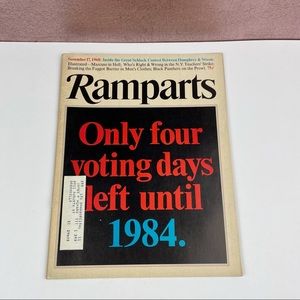 Vintage Ramparts Magazine November 17, 1968 Four Voting Days 1984 History Art